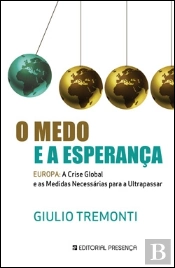 O Medo e a Esperança