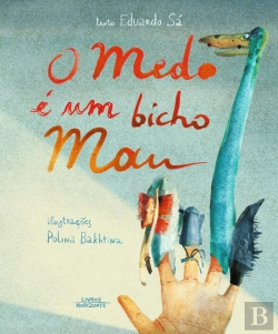 Bertrand.pt - O Medo é um Bicho Mau