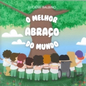 O Melhor Abraço do Mundo