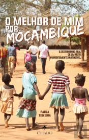 O Melhor de Mim… Por Moçambique