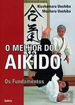 O Melhor do Aikido