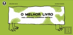 Bertrand.pt - O Melhor Livro para Aprender a Desenhar uma Vaca