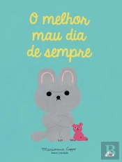 O Melhor Mau Dia de Sempre