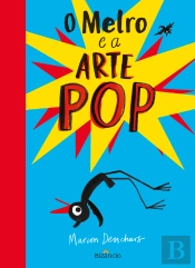 O Melro e a Arte POP