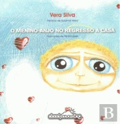 O Menino-Anjo no Regresso a Casa