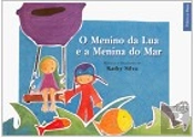 O Menino da Lua e a Menina do Mar