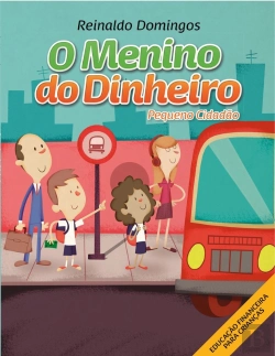 Bertrand.pt - O Menino Do Dinheiro - Pequeno Cidadão
