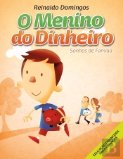 O Menino Do Dinheiro - Sonhos De Família