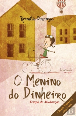 Bertrand.pt - O Menino Do Dinheiro - Tempo De Mudanças