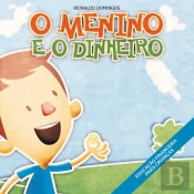 O Menino E O Dinheiro
