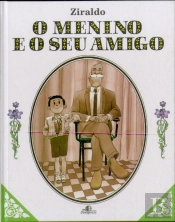 O Menino e o Seu Amigo