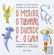 O Menino, o Tubarão, o Duende e...a Gata