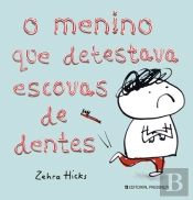 O Menino que Detestava Escovas de Dentes