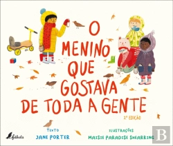 Bertrand.pt - O Menino que Gostava de Toda a Gente