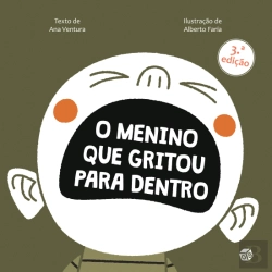 Bertrand.pt - O Menino que Gritou para Dentro
