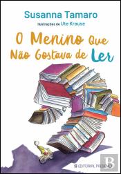 O Menino que Não Gostava de Ler