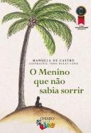 O Menino Que Não Sabia Sorrir
