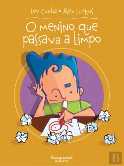 Bertrand.pt - O Menino Que Passava A Limpo