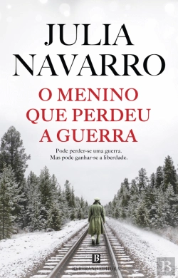 Bertrand.pt - O Menino que Perdeu a Guerra