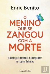 O Menino Que Se Zangou Com A Morte