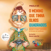 O Menino que Tinha Olhos Quadrados