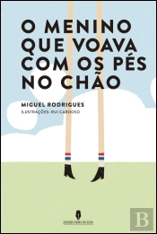 O Menino que Voava com os Pés no Chão