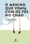 O Menino que Voava com os Pés no Chão