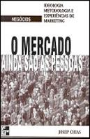 O Mercado Ainda São as Pessoas