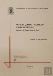 O Mercado de Trabalho e o Desemprego  