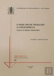 O Mercado de Trabalho e o Desemprego  