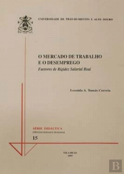 Bertrand.pt - O Mercado de Trabalho e o Desemprego  