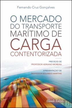 Bertrand.pt - O Mercado do Transporte Marítimo de Carga Contentorizada