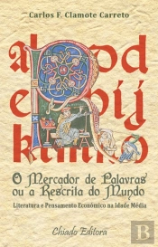 O Mercador de Palavras ou a Rescrita do Mundo