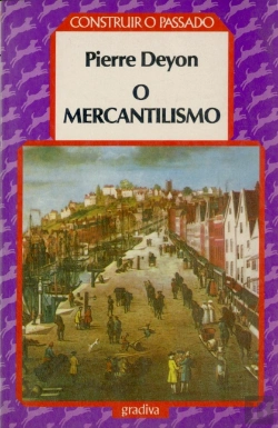 Bertrand.pt - O Mercantilismo