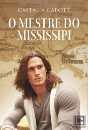 O Mestre Do Mississipi