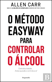 O Método Easyway para Controlar o Álcool