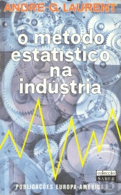 O Método Estatístico na Indústria