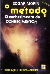 O Método III - O Conhecimento do Conhecimento/ 1