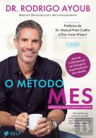 O Método MES - Método de Emagrecimento Saudável