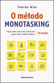 O método monotasking