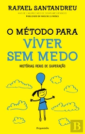 O Método para Viver Sem Medo
