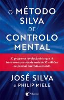O Método Silva de Controlo Mental