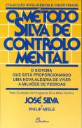 O Método Silva de Controlo Mental