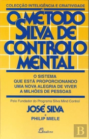O Método Silva de Controlo Mental