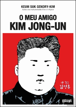 Bertrand.pt - O Meu Amigo Kim Jong-un