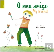 O Meu Amigo | My Friend
