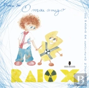 O Meu Amigo Raio X