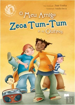 Bertrand.pt - O Meu Amigo Zeca Tum-Tum