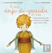 O Meu Anjo da Guarda e Eu