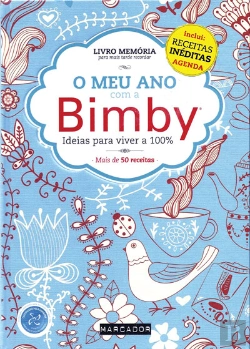 Bertrand.pt - O meu ano com a Bimby